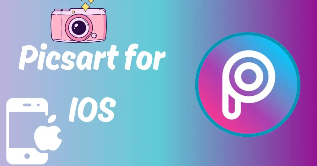 Picsart for iOS